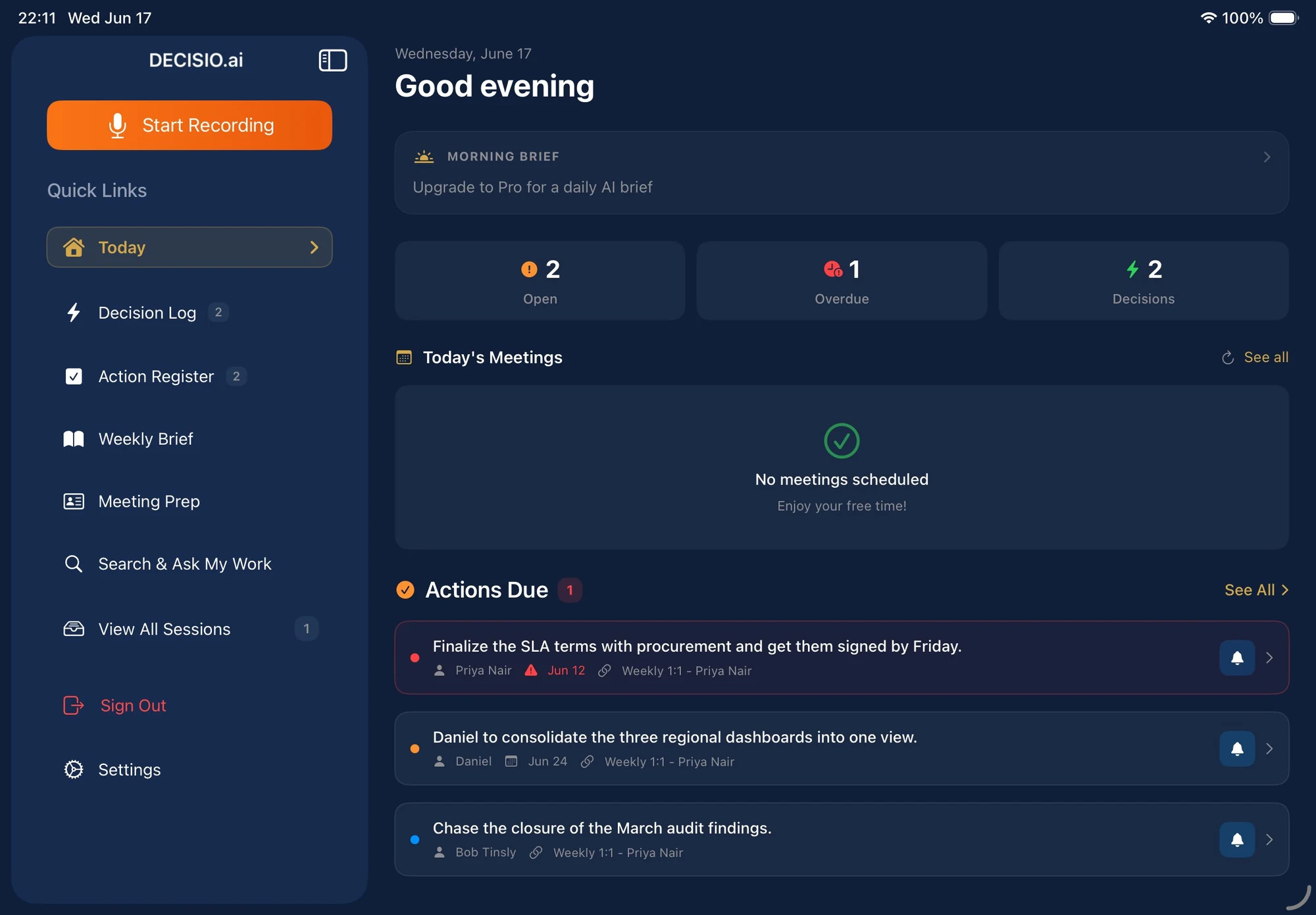 DECISIO.ai on iPad — the Today command center: the brief, today's meetings, open and overdue actions, and recent decisions
