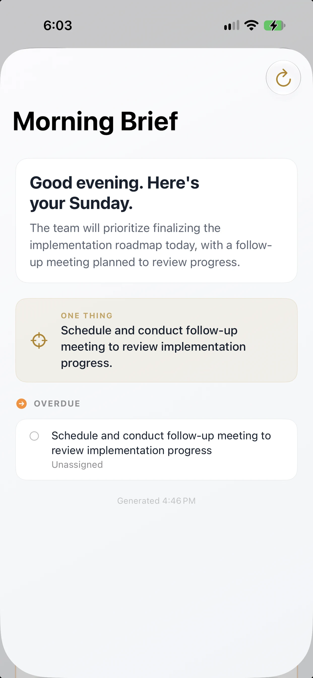 Morning Brief in light mode — the one thing to focus on today and what’s overdue
