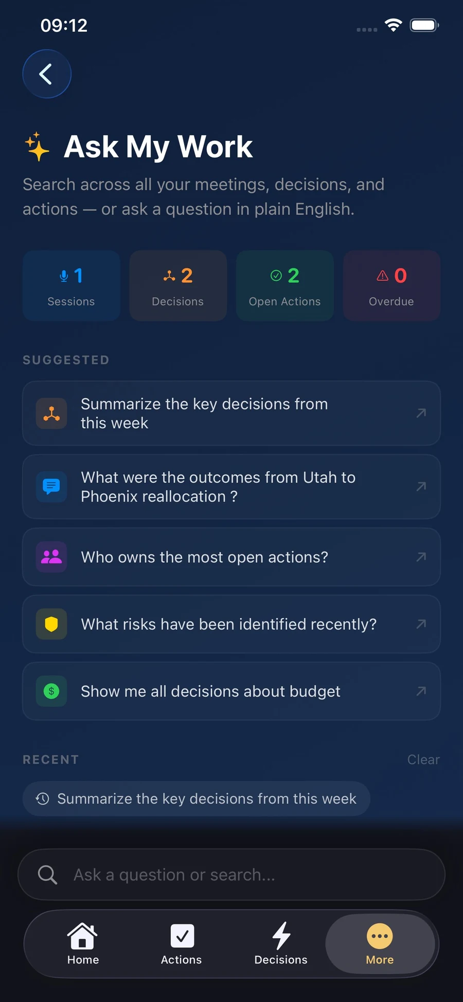 Ask My Work on iPhone — search across meetings, decisions, and actions, or ask a question in plain English
